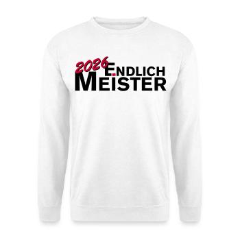 Finally champion 2026 championship - Unisex Sweatshirt - white - Front