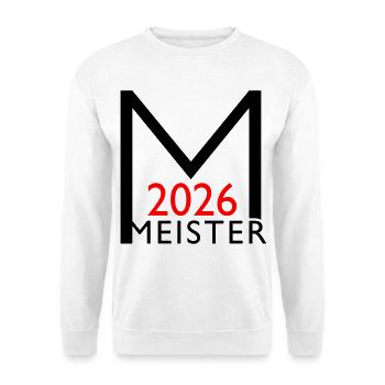 Meister 2026 Meisterschaft - Unisex Pullover - Weiß - Vorne