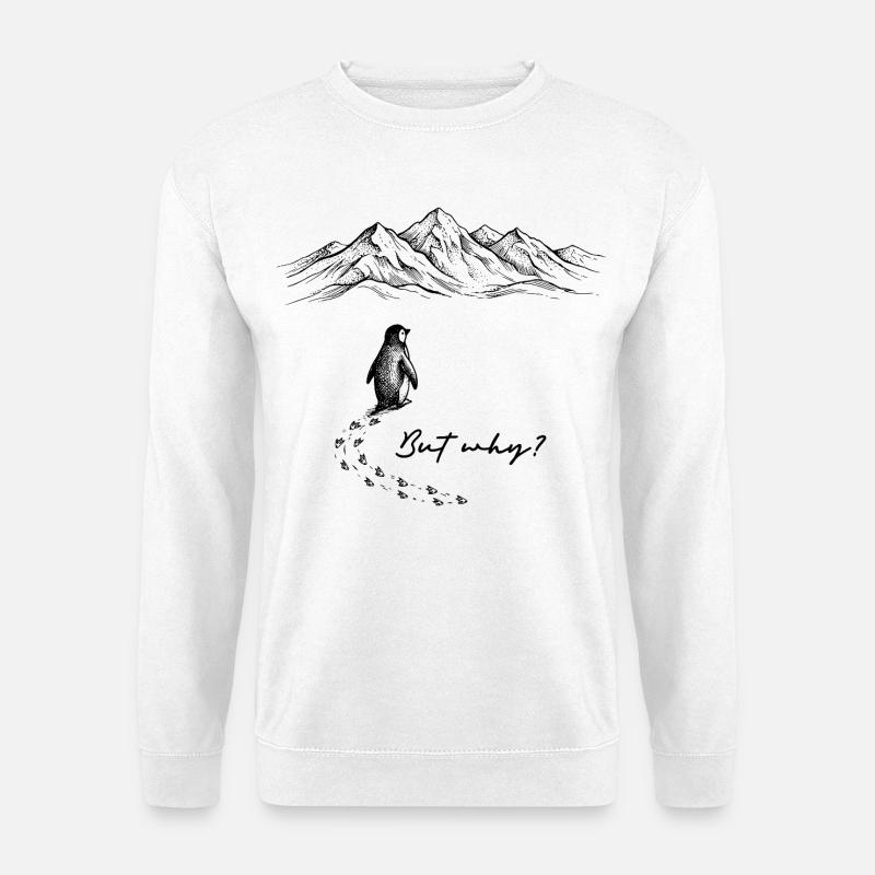 Pinguin Meme But why? Schneespur Berge Gekritzel - Unisex Pullover - Weiß