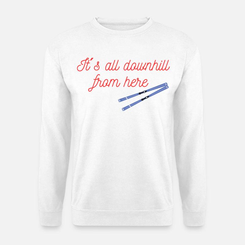 Ski Downhill From Here - Unisex Sweatshirt - white