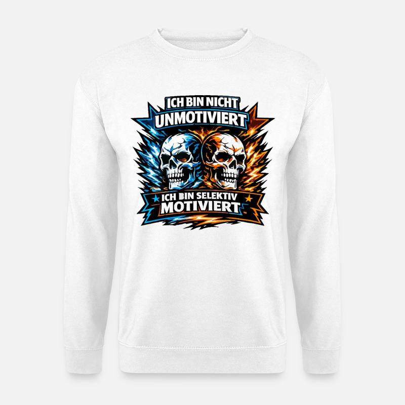 Not unmotivated - selectively motivated with sculls - Unisex Sweatshirt - white