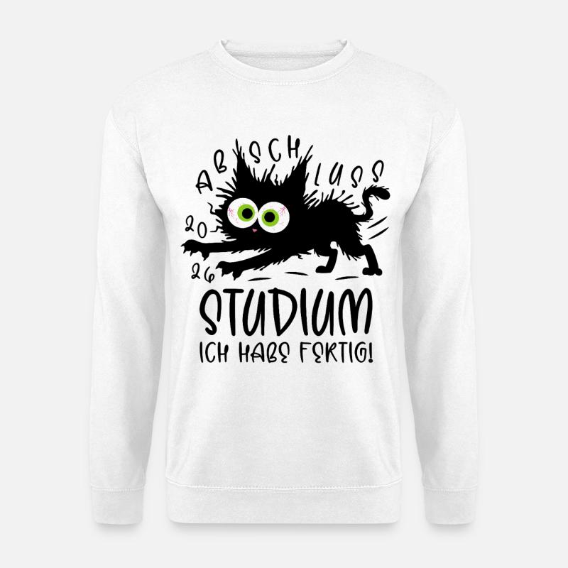 Studium 2026 Ich habe fertig! Katze - Unisex Pullover - Weiß