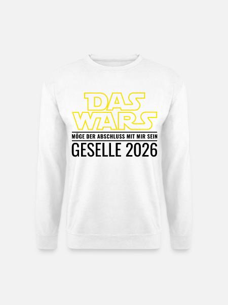 Geselle 2026 Das wars - Unisex Pullover - Weiß