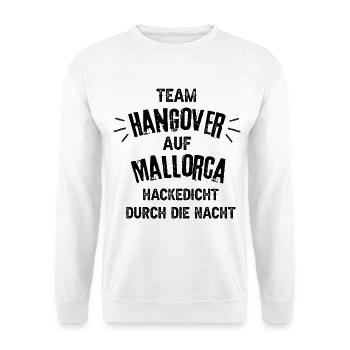 Team Hangover in Mallorca - Unisex Sweatshirt - white - Front