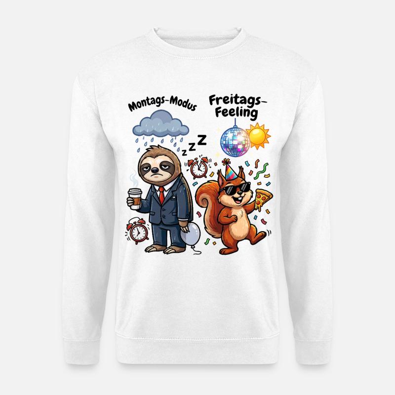 Monday mode vs Friday feeling - Unisex Sweatshirt - white