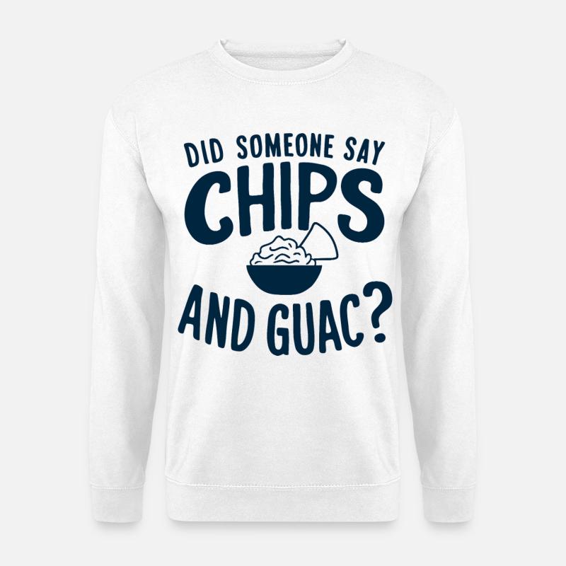 Funny chips and guacamole design - Unisex Sweatshirt - white