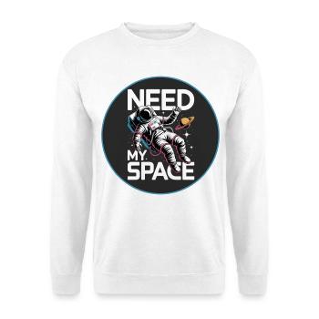 Need My Space Astronaut - Unisex Pullover - Weiß - Vorne