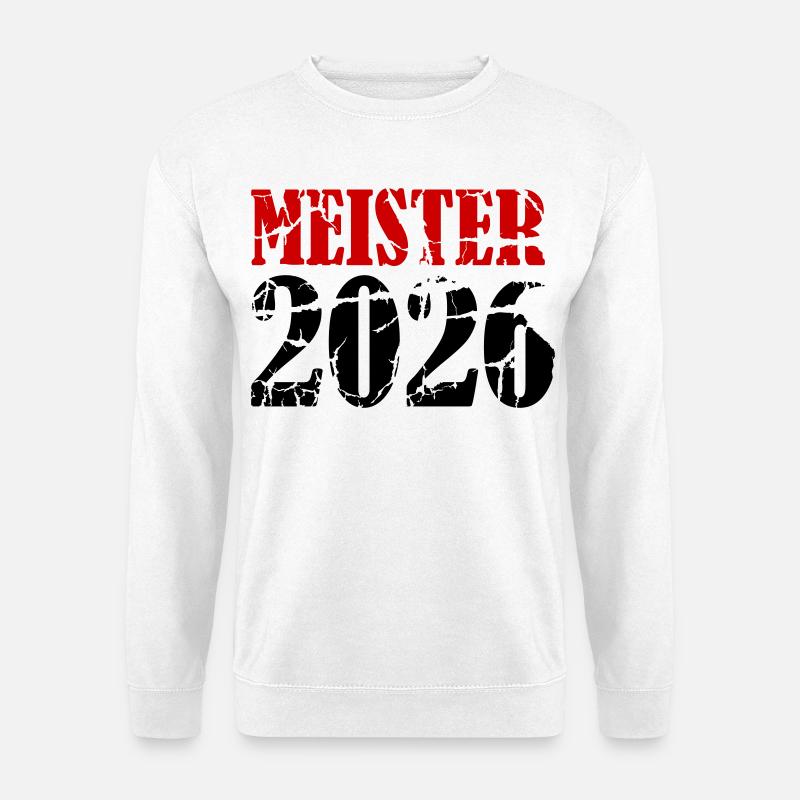Meister 2026 Meisterschaft - Unisex Pullover - Weiß
