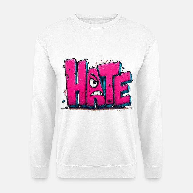 Hate Graffiti - Unisex Sweatshirt - white