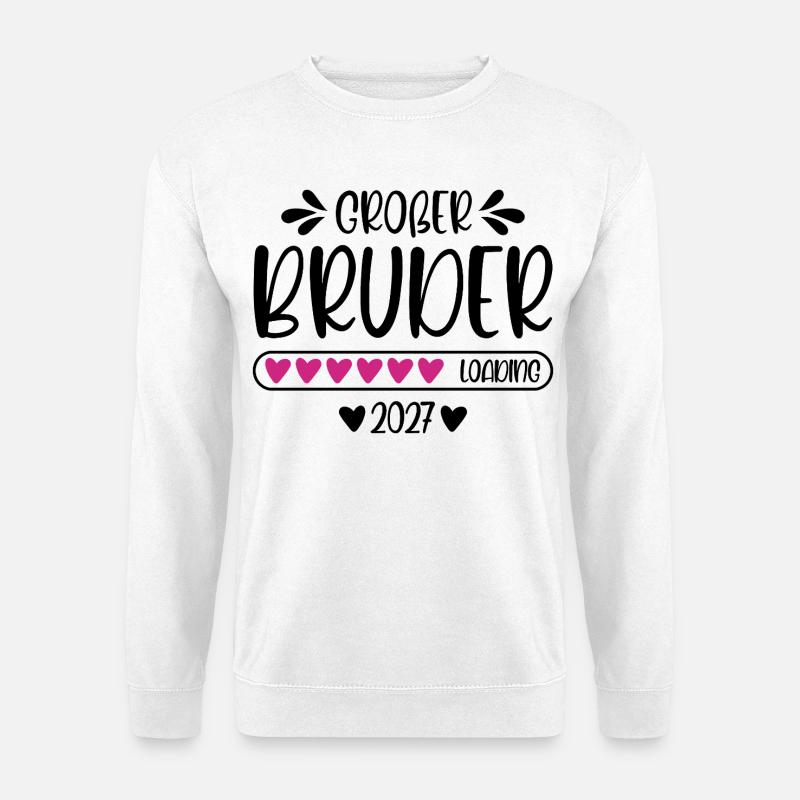 Großer Bruder 2027 loading Herzchen Ladebalken - Unisex Pullover - Weiß