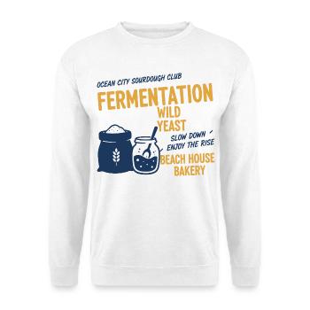 Sourdough Bread Baking Baker Sourdough Starter Jar - Unisex Sweatshirt - white - Front