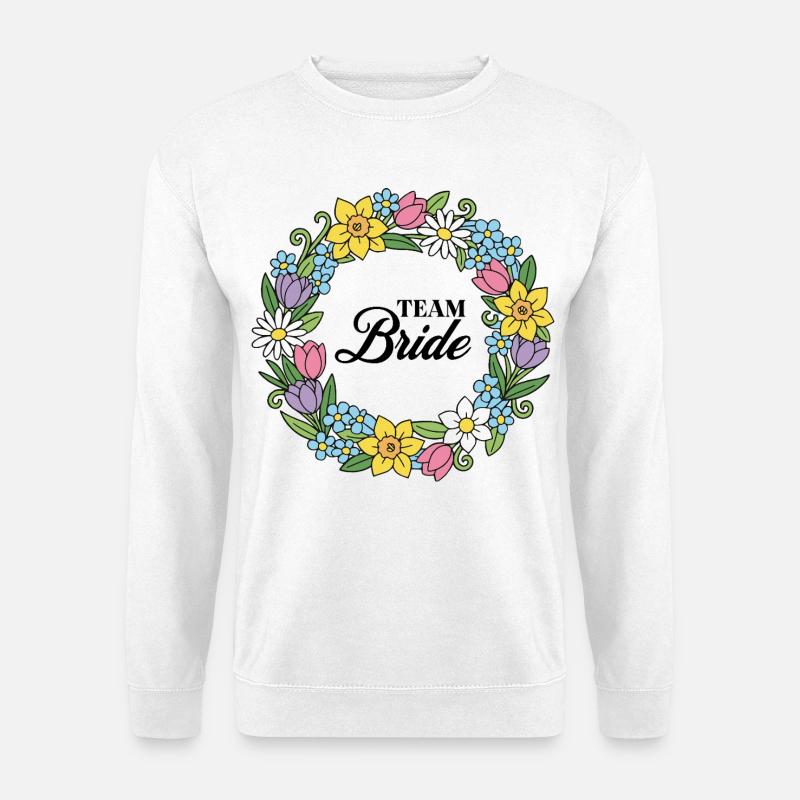 Team Bride für Verlobung - Unisex Pullover - Weiß