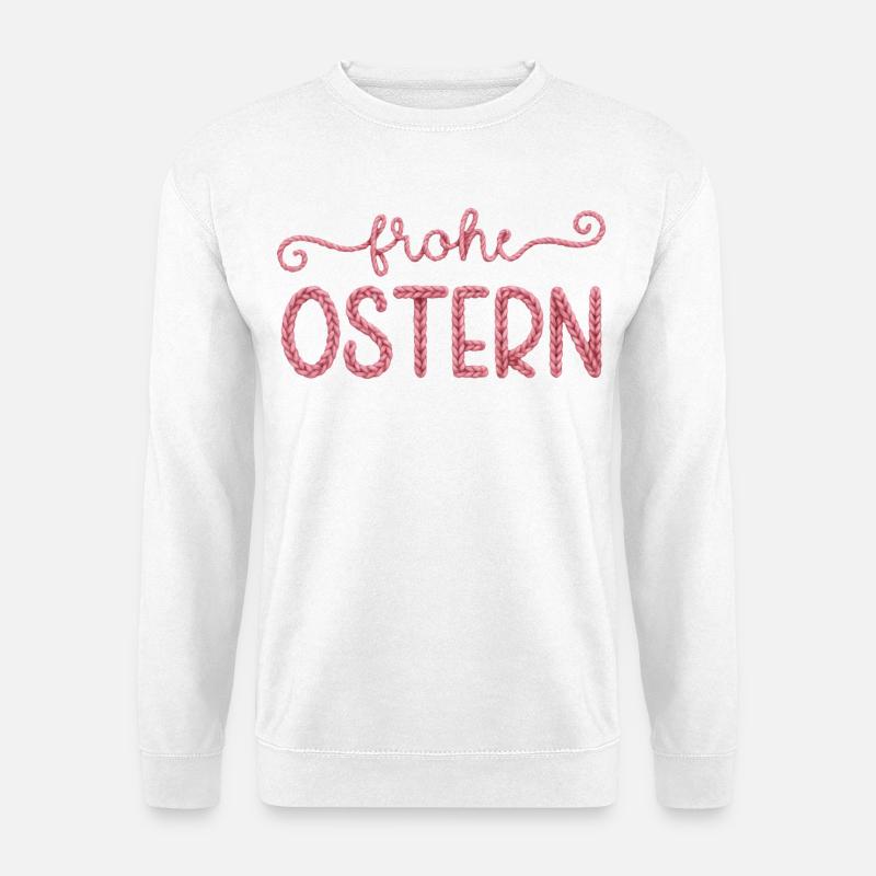 Frohe Ostern - Unisex Pullover - Weiß