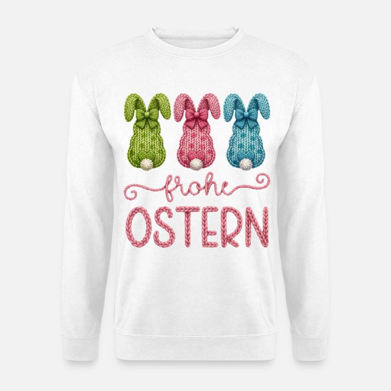Frohe Ostern - Unisex Pullover - Weiß