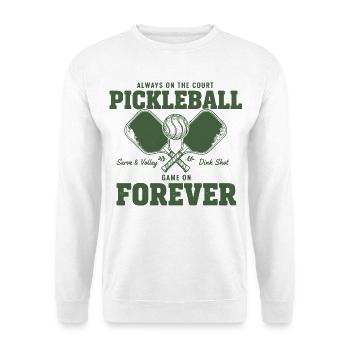 Joueur de Pickleball Toujours Toujours Sur le Terrain - Sweat-shirt Unisexe - blanc - Devant