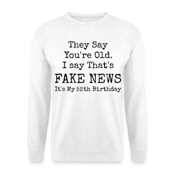 52. Geburtstag | Geburtstag mit 52 Jahren - Unisex Pullover - Weiß - Vorne