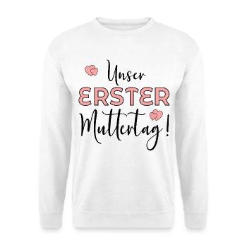 ERSTER MUTTERTAG BABY MAMA - Unisex Pullover - Weiß - Vorne