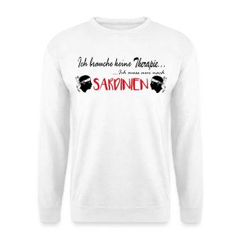 Sardinien, ich brauch keine Therapie - Unisex Pullover - Weiß - Vorne