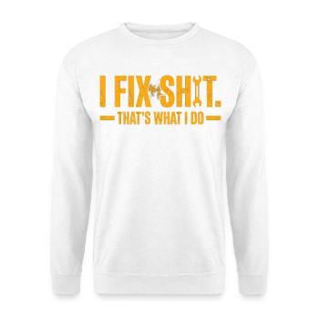 Je répare des trucs, c’est ce que je fais - Sweat-shirt Unisexe - blanc - Devant