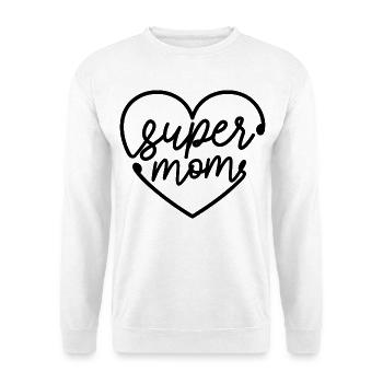 Super Mom Shirt - Unisex Sweatshirt - white - Front