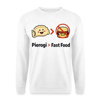 Pierogi statt Fast Food - Unisex Pullover - Weiß - Vorne