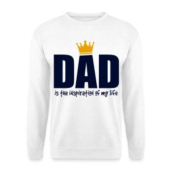 Papa est mon inspiration Chemise King - Sweat-shirt Unisexe - blanc - Devant