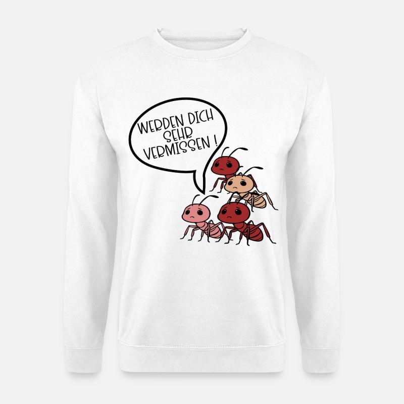 Abschiedsgeschenk Team Ameise - Unisex Pullover - Weiß