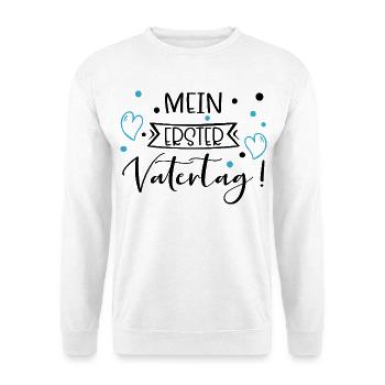 Mein erster Vatertag - Unisex Pullover - Weiß - Vorne