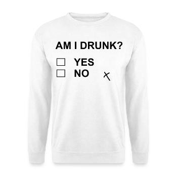 Bin ich betrunken? Ja, nein, lustiges Trinkparty-Design. - Unisex Pullover - Weiß - Vorne