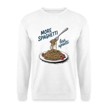 Glück ist hausgemacht – und kommt als Pasta - Unisex Pullover - Weiß - Vorne