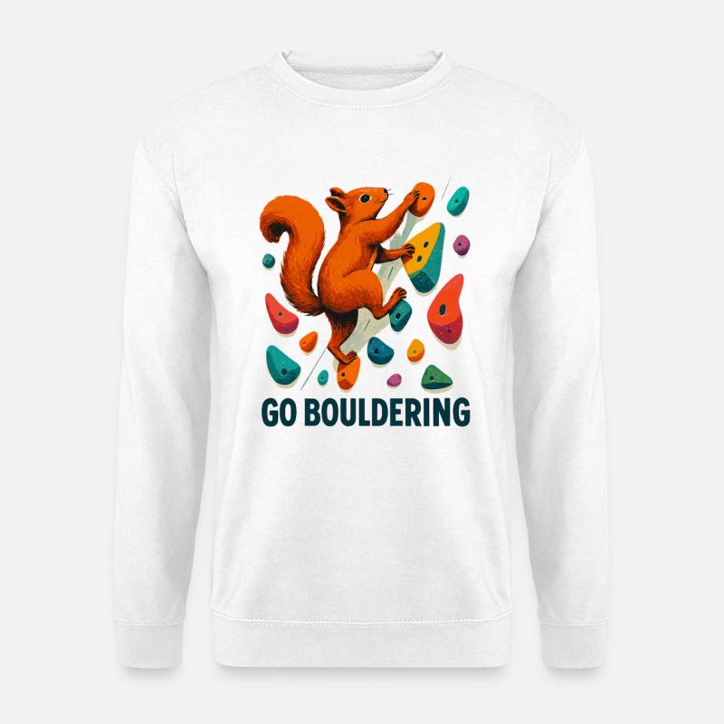 Eichhörnchen Go Bouldering – Kletter Motivation - Unisex Pullover - Weiß