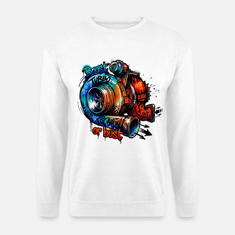 Turbo Boost ou Bust - Sweat-shirt Unisexe - blanc