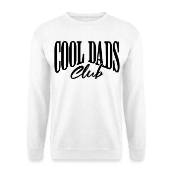 Cool dads club - Unisex Pullover - Weiß - Vorne