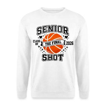 Senior 2026 Basketball - The Final Shot Class - Unisex Sweatshirt - white - Front