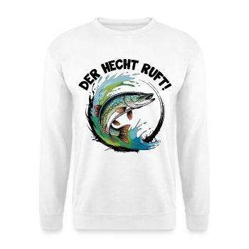 Der Hecht ruft - Unisex Pullover - Weiß - Vorne