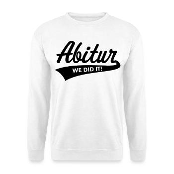 Abitur – On l’a fait ! (Promotion / B) - Sweat-shirt Unisexe - blanc - Devant