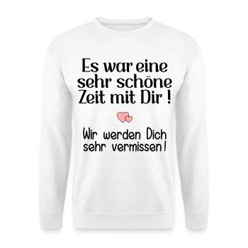 Abschied Kollegin - Schöne Zeit - Unisex Pullover - Weiß - Vorne