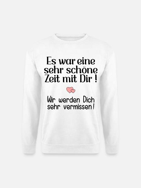 Abschied Kollegin - Schöne Zeit - Unisex Pullover - Weiß