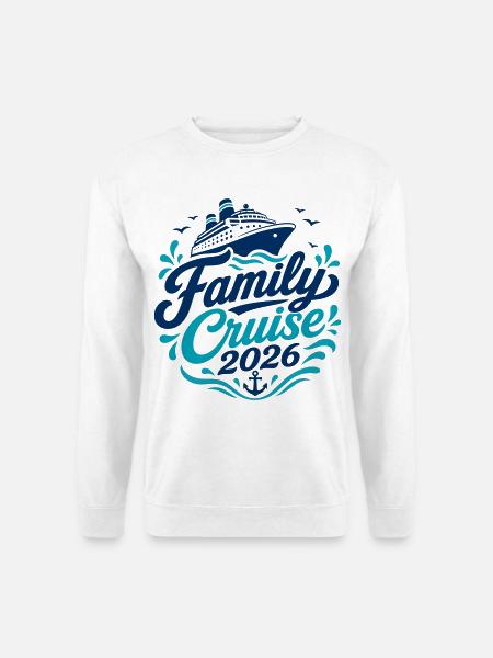 Familien Kreuzfahrt 2026 Motiv - Unisex Pullover - Weiß