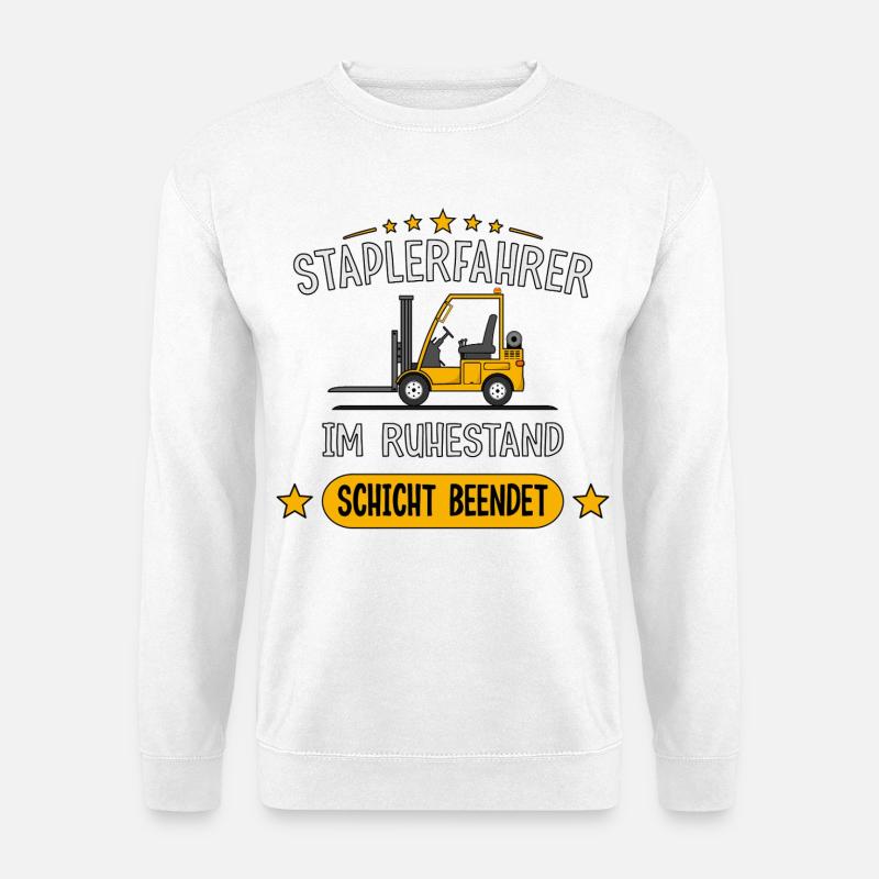 Staplerfahrer im Ruhestand Rente - Unisex Pullover - Weiß
