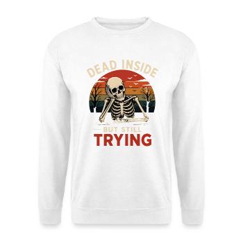 Dead Inside Bürohumor Skelett - Unisex Pullover - Weiß - Vorne - Alina (178cm) & Michal (187cm)