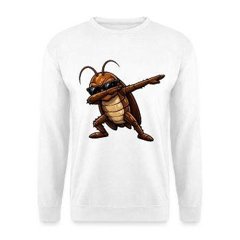 Dabbing Cockroach Cockroaches Cockroach Design - Unisex Sweatshirt - white - Front