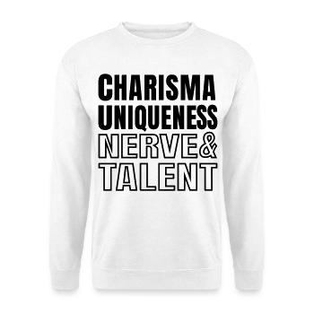 Charisma Uniques Nerve and Talent Text Quote SVG - Unisex Sweatshirt - white - Front