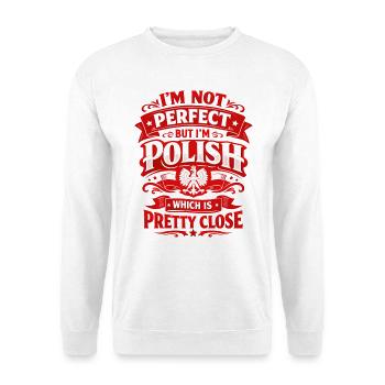 Je ne suis pas parfait mais je suis polonais - Pologne qui dit - Sweat-shirt Unisexe - blanc - Devant