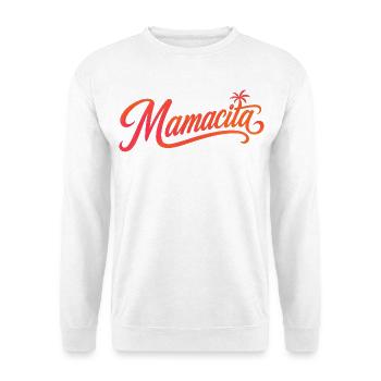 Mamacita - Sweat-shirt Unisexe - blanc - Devant