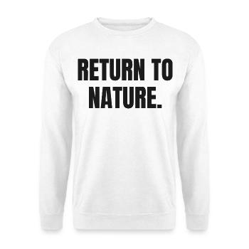 RETOUR À LA NATURE | Mode de vie ancestral carnivore - Sweat-shirt Unisexe - blanc - Devant