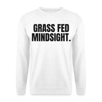 GRASS-FED MINDSET | Carnivore Ancestral Lifestyle - Unisex Sweatshirt - white - Front