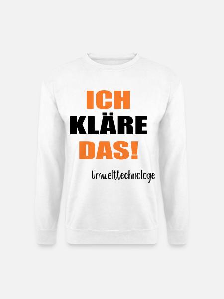 Umwelttechnologe Abwasser - Unisex Pullover - Weiß