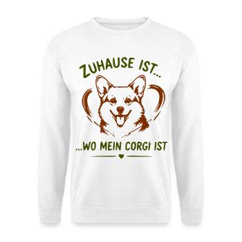 Zuhause ist… Wo mein Corgi ist - Unisex Pullover - Weiß - Vorne