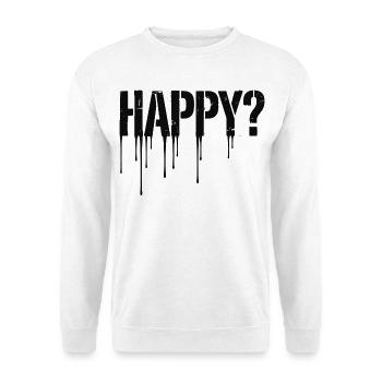 Happy Drip - Happy? - Unisex Pullover - Weiß - Vorne